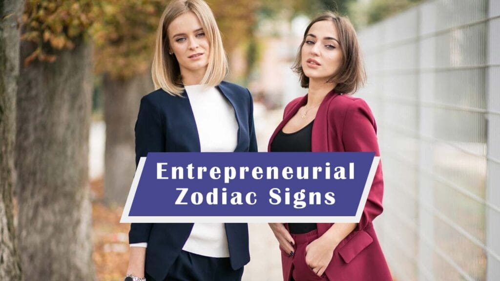 4 Zodiac Signs Most Likely to Start Their Own Business