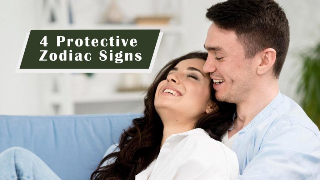 4 Zodiac Signs Who Will Always Protect You